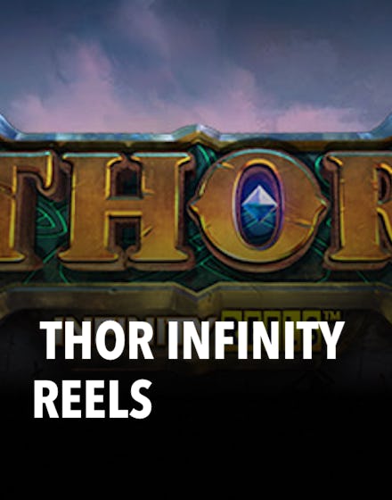  Thor Infinity Reels